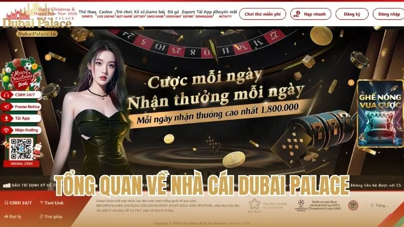 Giới thiệu tổng quan về nhà cái Dubai Palace